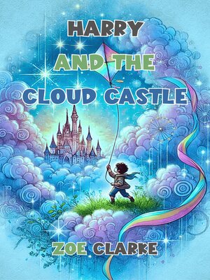 cover image of Harry and the Cloud Castle